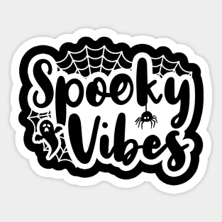 Spooky Vibes Sticker